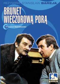 Brunet wieczorową porą (TVP) [DVD]