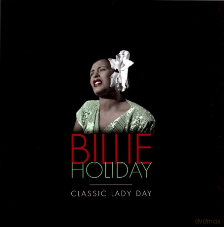 Billie Holiday: Classic Lady Day [5CD]