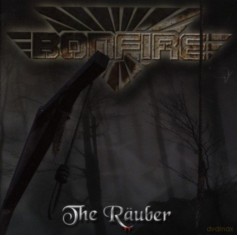 Bonfire: The Rauber [CD]