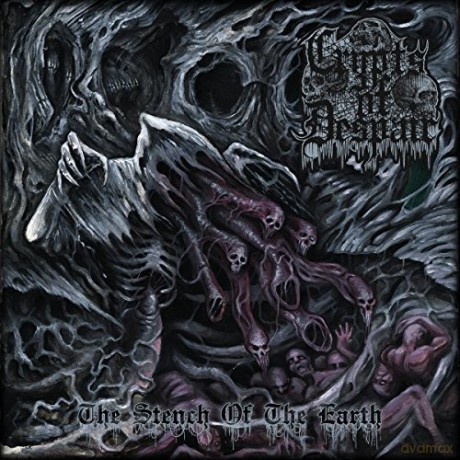 Crypts Of Despair: The Stench Of The Earth [CD]