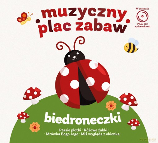 Biedroneczki. Muzyczny plac zabaw z książką [CD]