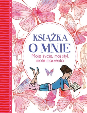 Książka o mnie. Moje życie, mój styl, moje marzenia - Imogen Williams [KSIĄŻKA]