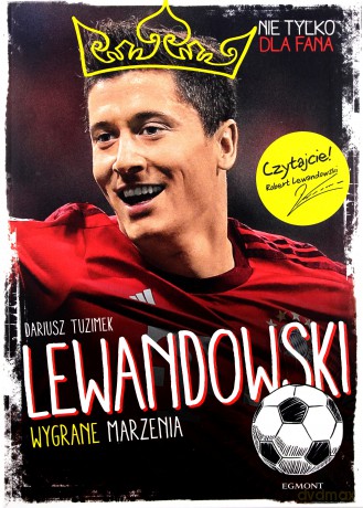 Lewandowski i Ibra Pakiet - Dariusz Tuzimek [KSIĄŻKA]