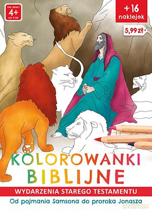 Od pojmania Samsona do Proroka Jonasza. Kolorowanki biblijne Stary Testament - Natalia Ginalska [KSIĄŻKA]