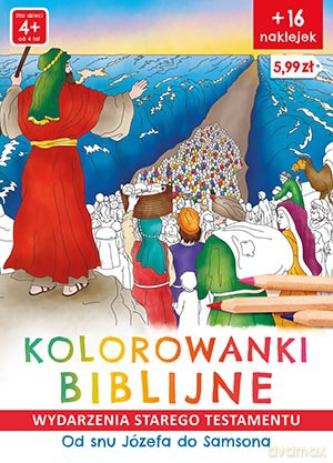 Od snu Józefa do Samsona. Kolorowanki biblijne Stary Testament - Natalia Ginalska [KSIĄŻKA]