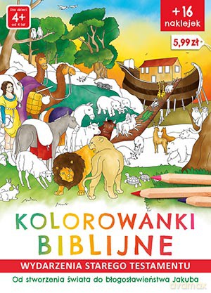 Od stworzenia świata do błogosławieństwa Jakuba. Kolorowanki biblijne Stary Testament - Natalia Ginalska [KSIĄŻKA]