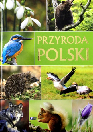 Przyroda Polski [KSIĄŻKA]