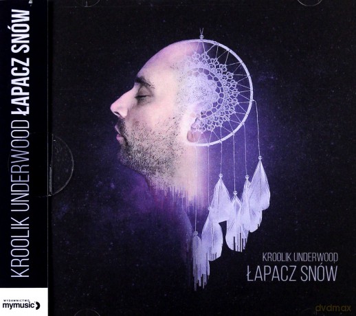 Kroolik Underwood: Łapacz Snów [CD]