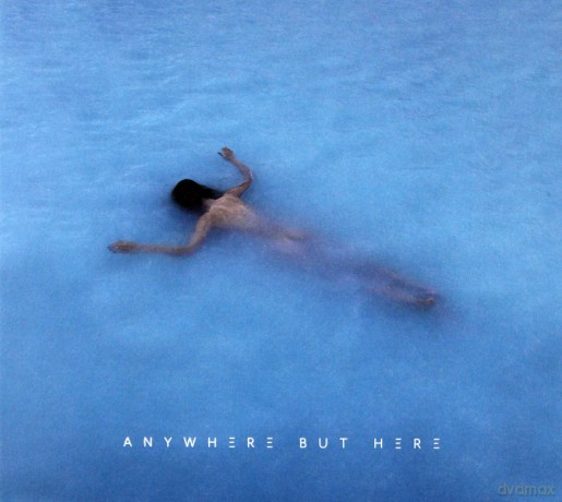 Pola Rise: Anywhere But Here [CD]