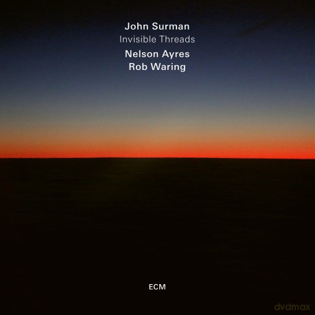 John Surman: Invisible Threads [CD]