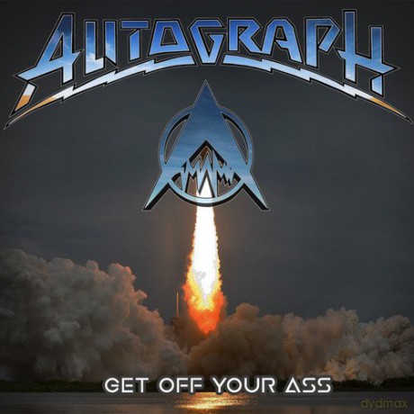 Autograph: Get Off Your Ass [CD]