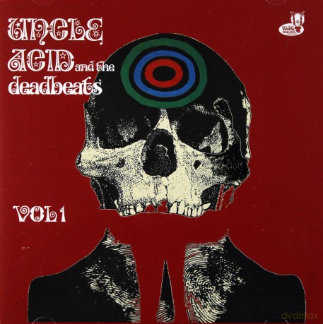 Uncle Acid And The Deadbeats: Vol 1 [CD]