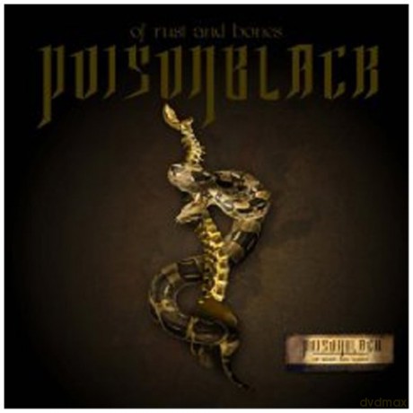 Poisonblack: Of Rust And Bones [CD]