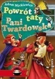 Powrót taty, Pani Twardowska - Adam Mickiewicz [KSIĄŻKA]