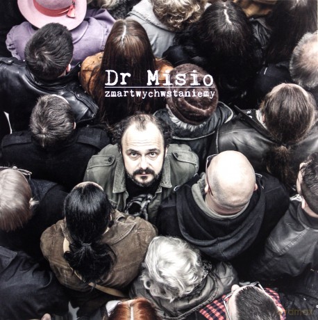 Dr Misio: Zmartwychwstaniemy [Winyl]