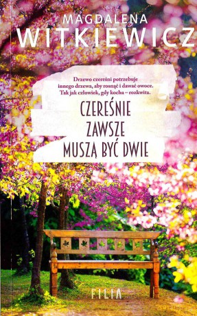 Czereśnie zawsze muszą być dwie (pocket) - Magdalena Witkiewicz [KSIĄŻKA]