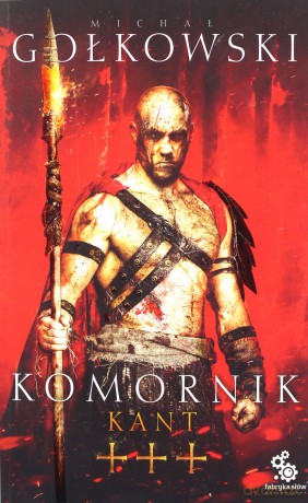 Kant komornik (Tom 3) - Michał Gołkowski [KSIĄŻKA]