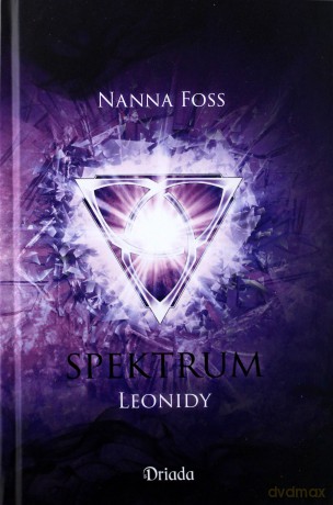 Leonidy. Spektrum (Tom 1) - Nanna Foss [KSIĄŻKA]