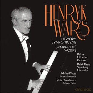 Polska Orkiestra Radiowa: HENRYK WARS - utwory symfoniczne [CD]