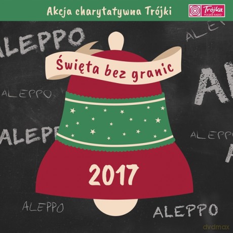 Święta bez granic 2017 [CD]