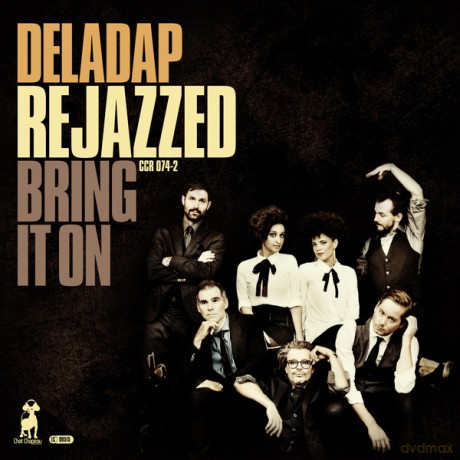 Deladap: Rejazzed Bring It On (Limited Edition) [BOX] [Winyl]+[CD]