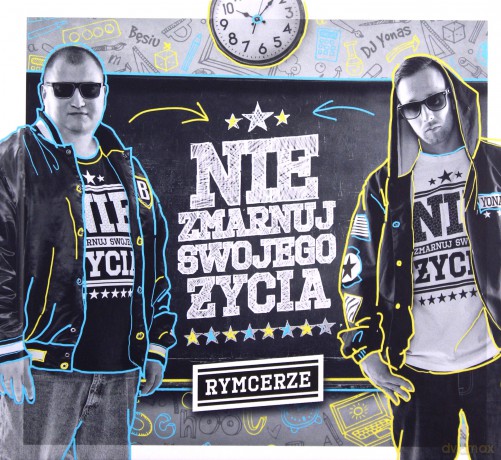 Rymcerze: Nie Zmarnuj Swojego Życia [CD]