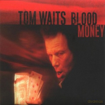 Tom Waits: Blood Money (Remastered) [Winyl]