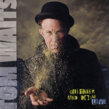 Tom Waits: Glitter And Doom Live (Remastered) [2xWinyl]