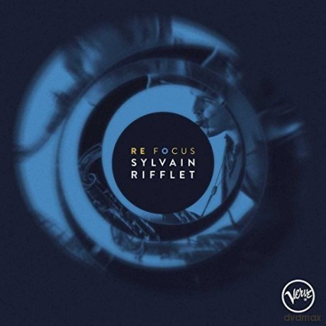 Sylvain Rifflett: Refocus [CD]