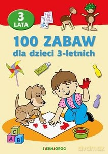 100 zabaw dla dzieci 3-letnich [KSIĄŻKA]