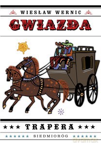 Gwiazda Trapera - Wiesław Wernic [KSIĄŻKA]