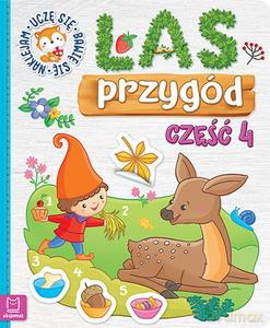 Las przygód. Uczę się, bawię się, naklejam cz. 4 [KSIĄŻKA]