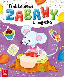 Naklejkowe zabawy z myszką [KSIĄŻKA]