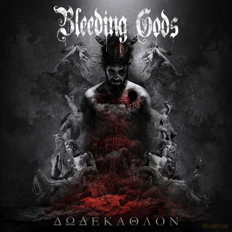 Bleeding Gods: Dodekathlon [CD]
