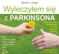 Wyleczyłem się z Parkinsona - Manfred J. Poggel [KSIĄŻKA]