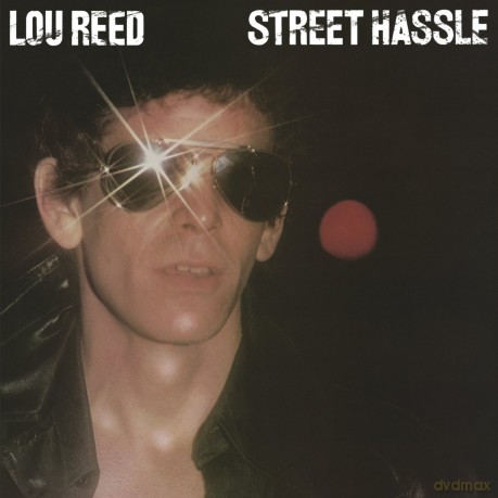Lou Reed: Street Hassle [Winyl]