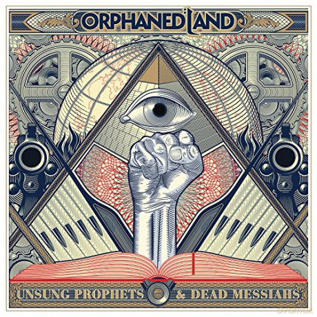 Orphaned Land: Unsung Prophets And Dead Messiahs [CD]