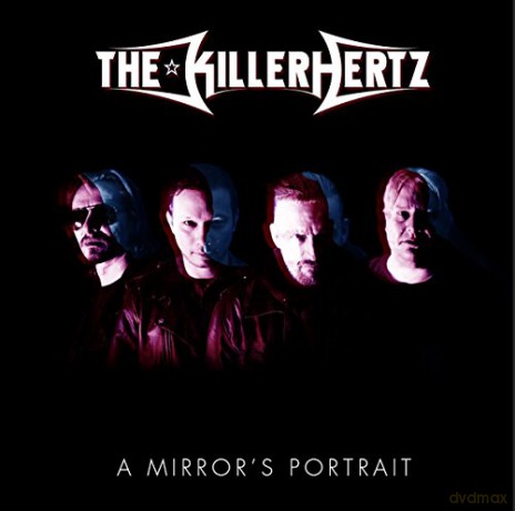 The KillerHertz: A Mirror's Portrait [CD]