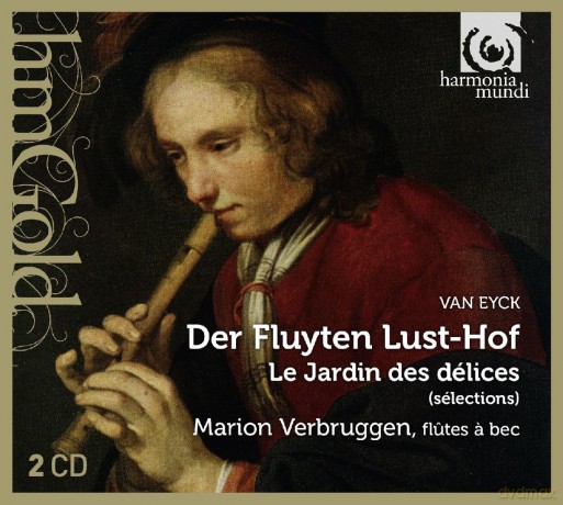 Van Eyck: Der Fluyten Lust-hof (digipack) [2CD]