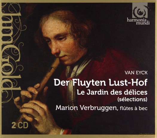 Van Eyck: Der Fluyten Lust-hof (digipack) [2CD]