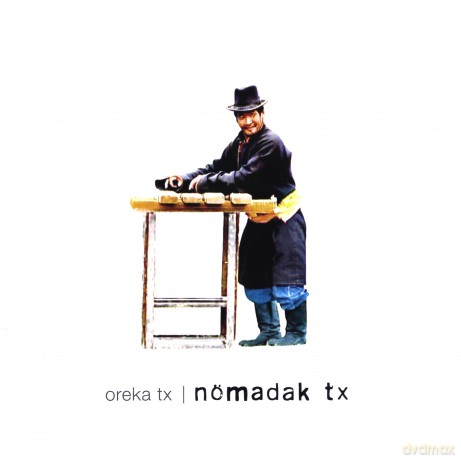 Oreka TX: Nomadak TX [CD]