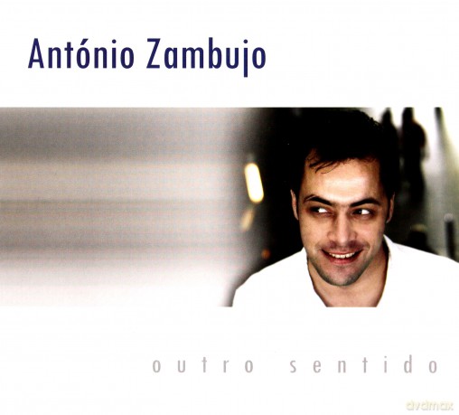 Antonio Zambujo: Outro Sentido (digipack) [CD]