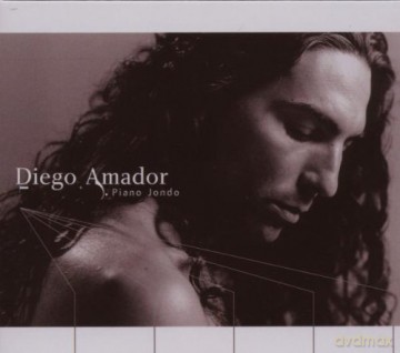 Diego Amador: Piano Jondo (digipack) [CD]