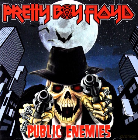 Pretty Boy Floyd: Public Enemies [CD]