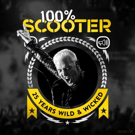 Scooter: 100% Scooter (25 Years Wild And Wicked) [3CD]