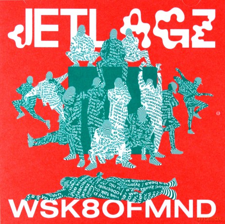 Jetlagz: Wsk8ofmnd [CD]