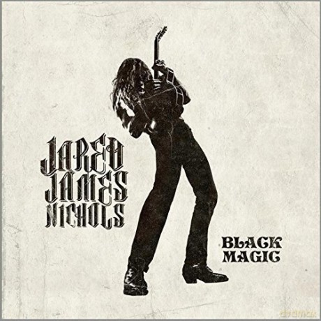 Jared James Nichols: Black Magic [CD]