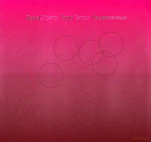 Bebel Gilberto: Tanto Tempo Kruderremixes [Winyl]