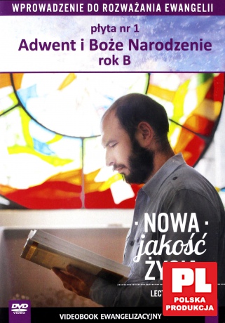 Nowa Jakość Życia. Filmowe wprowadzenie do Ewangelii. Rok B. [DVD]