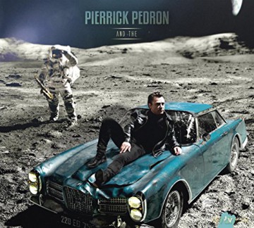 Pierrick Pedron: And The (digipack) [CD]